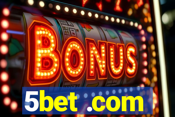 5bet .com